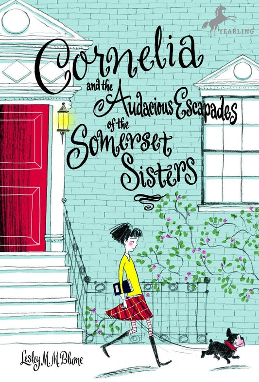 Cornelia and the Audacious Escapades of the Somerset Sisters The Happy Book Stack