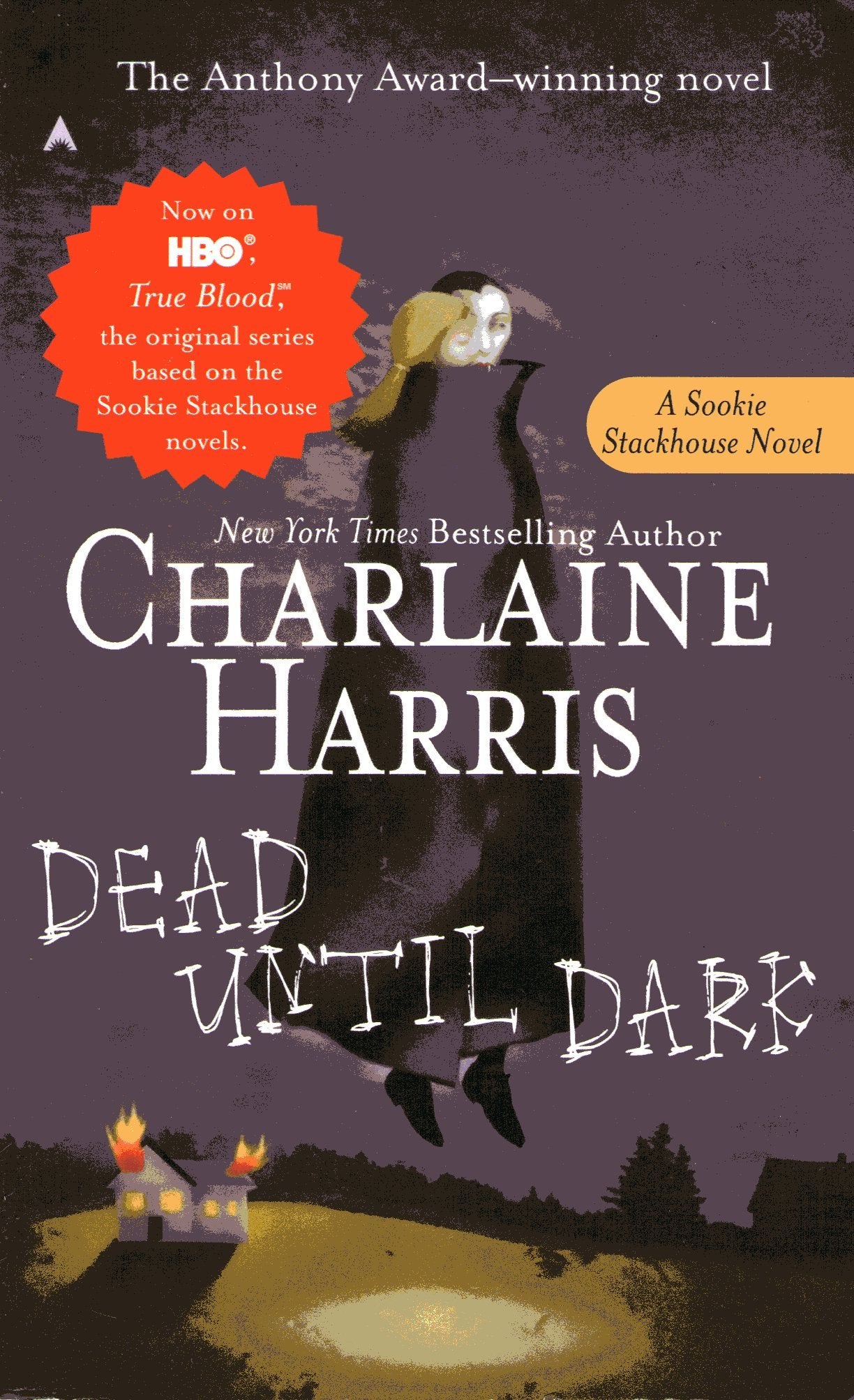 Dead Until Dark (Sookie Stackhouse/True Blood, Book 1) The Happy Book Stack