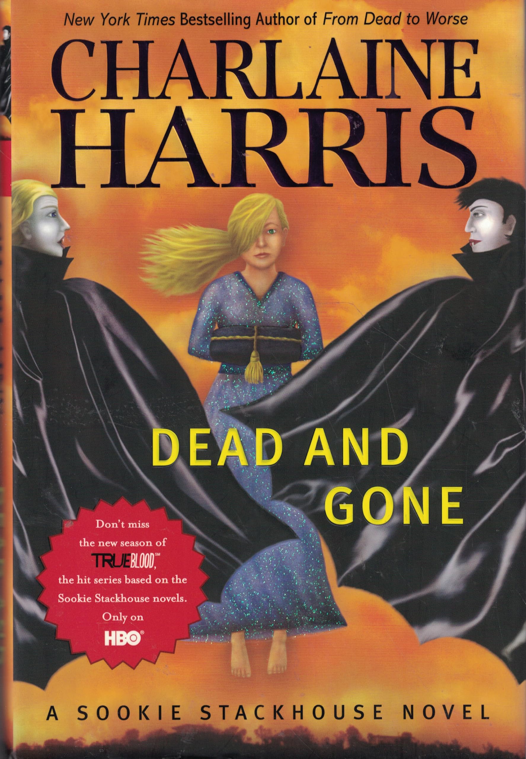 Dead And Gone: A Sookie Stackhouse Novel The Happy Book Stack