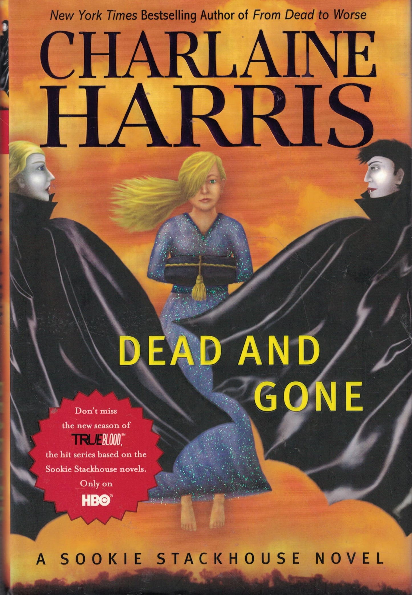 Dead And Gone: A Sookie Stackhouse Novel The Happy Book Stack