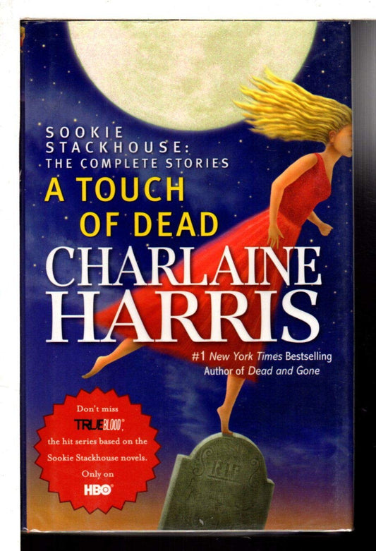 A Touch of Dead (Sookie Stackhouse: The Complete Stories) The Happy Book Stack