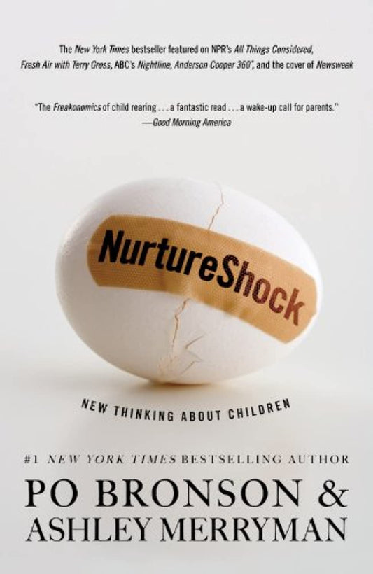 NurtureShock: New Thinking About Children The Happy Book Stack