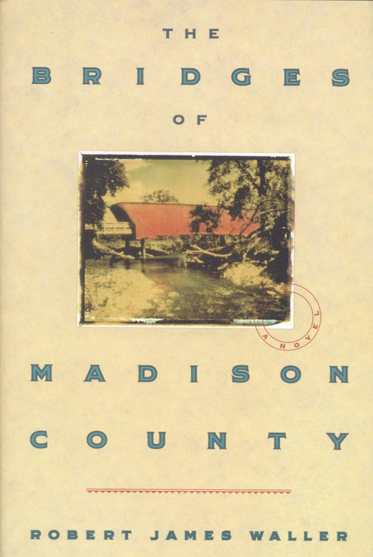 The Bridges of Madison County The Happy Book Stack