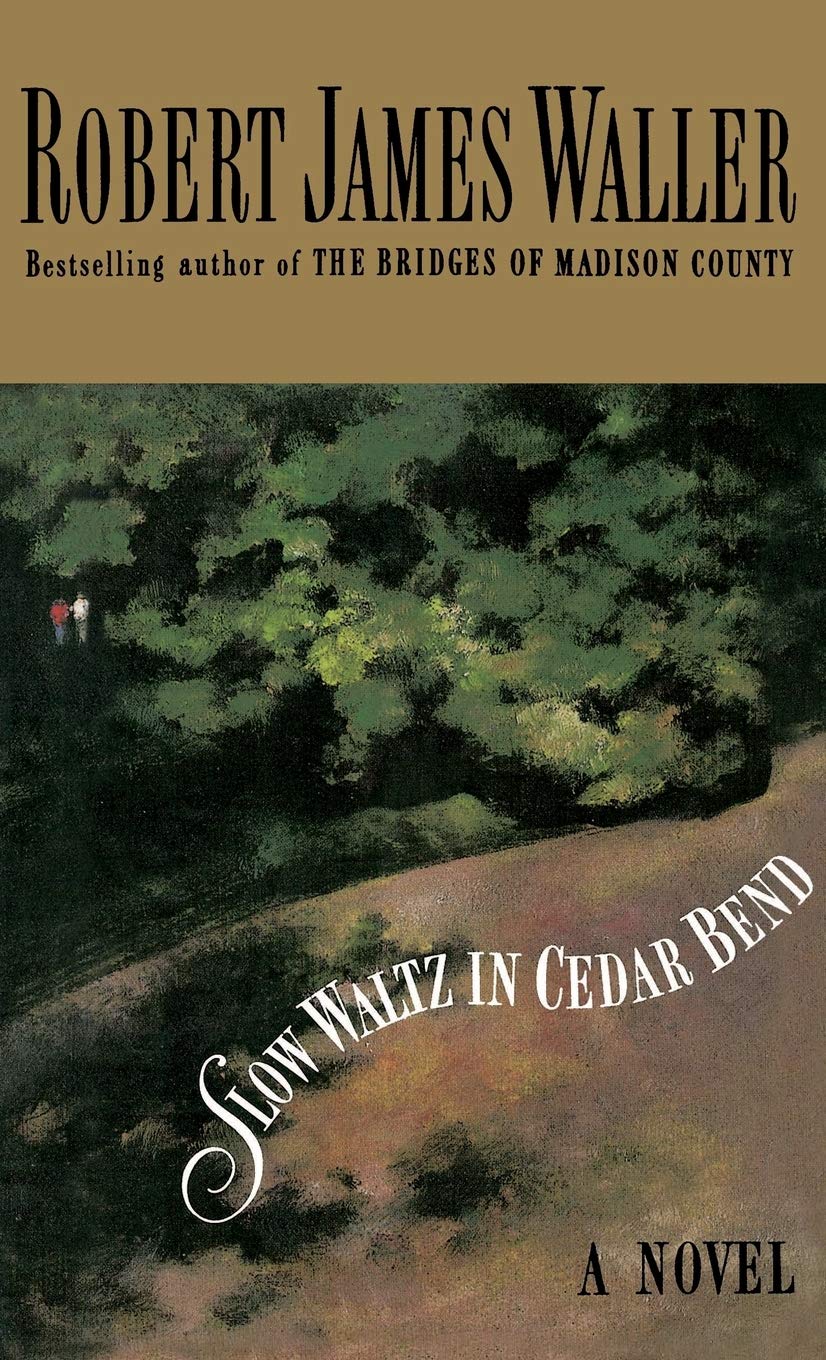Slow Waltz in Cedar Bend The Happy Book Stack