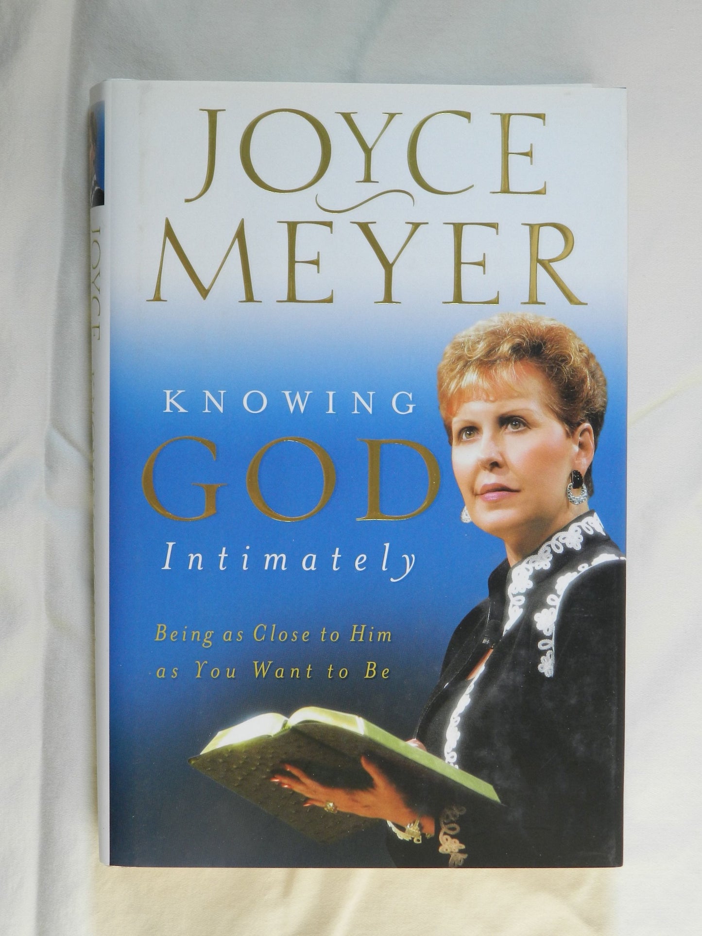 Knowing God Intimately: Being as Close to Him as You Want to Be The Happy Book Stack