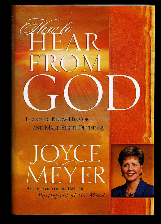 How to Hear from God: Learn to Know His Voice and Make Right Decisions The Happy Book Stack