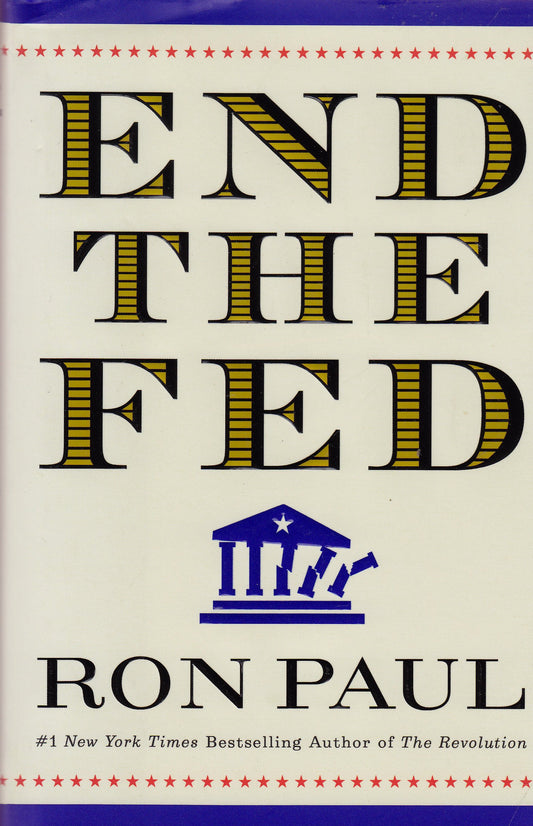 End the Fed The Happy Book Stack