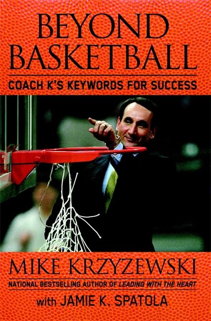 Beyond Basketball: Coach K's Keywords for Success The Happy Book Stack