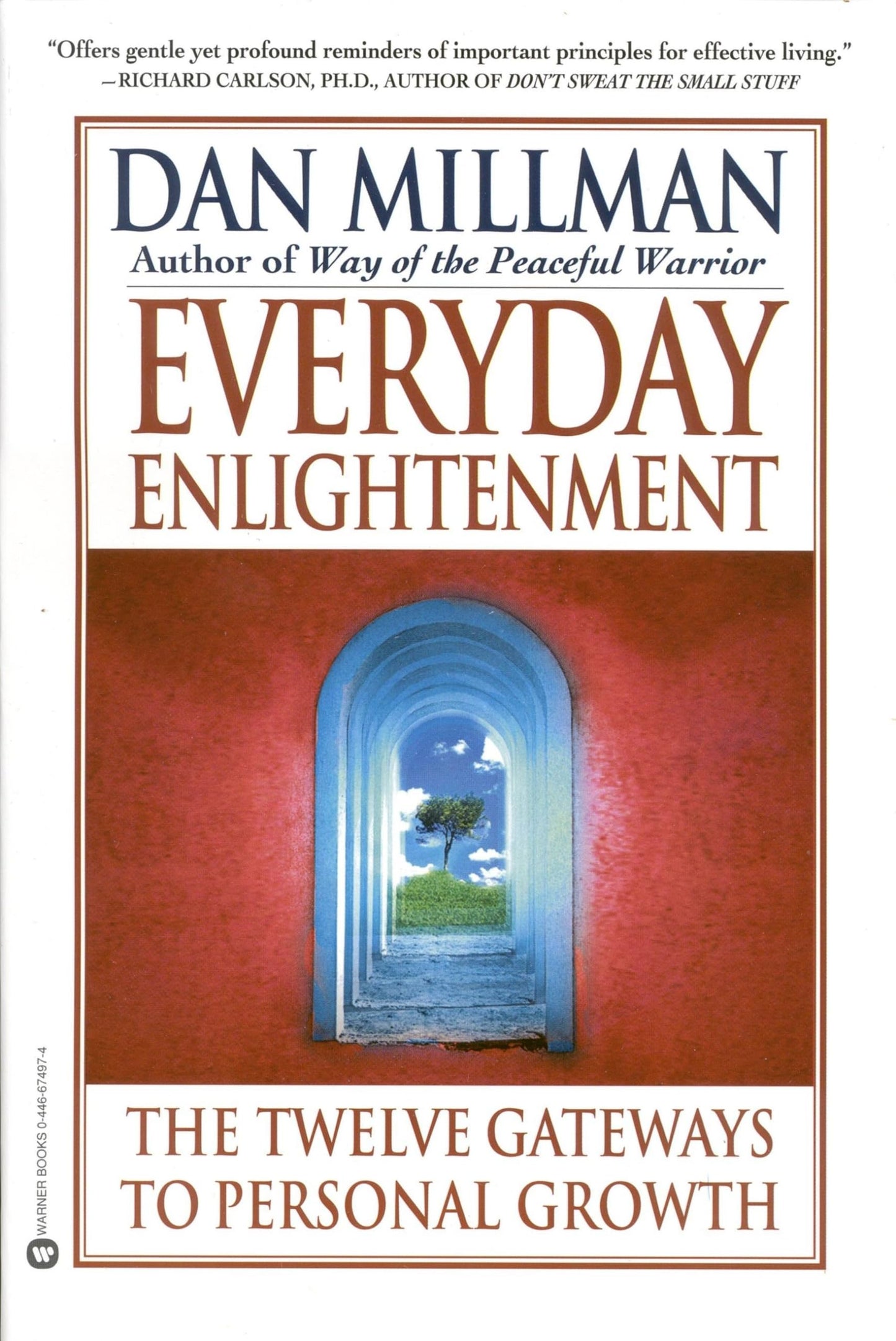 Everyday Enlightenment: The Twelve Gateways to Personal Growth The Happy Book Stack