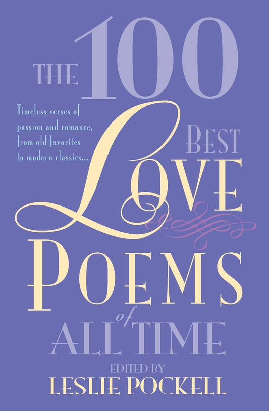 The 100 Best Love Poems of All Time The Happy Book Stack