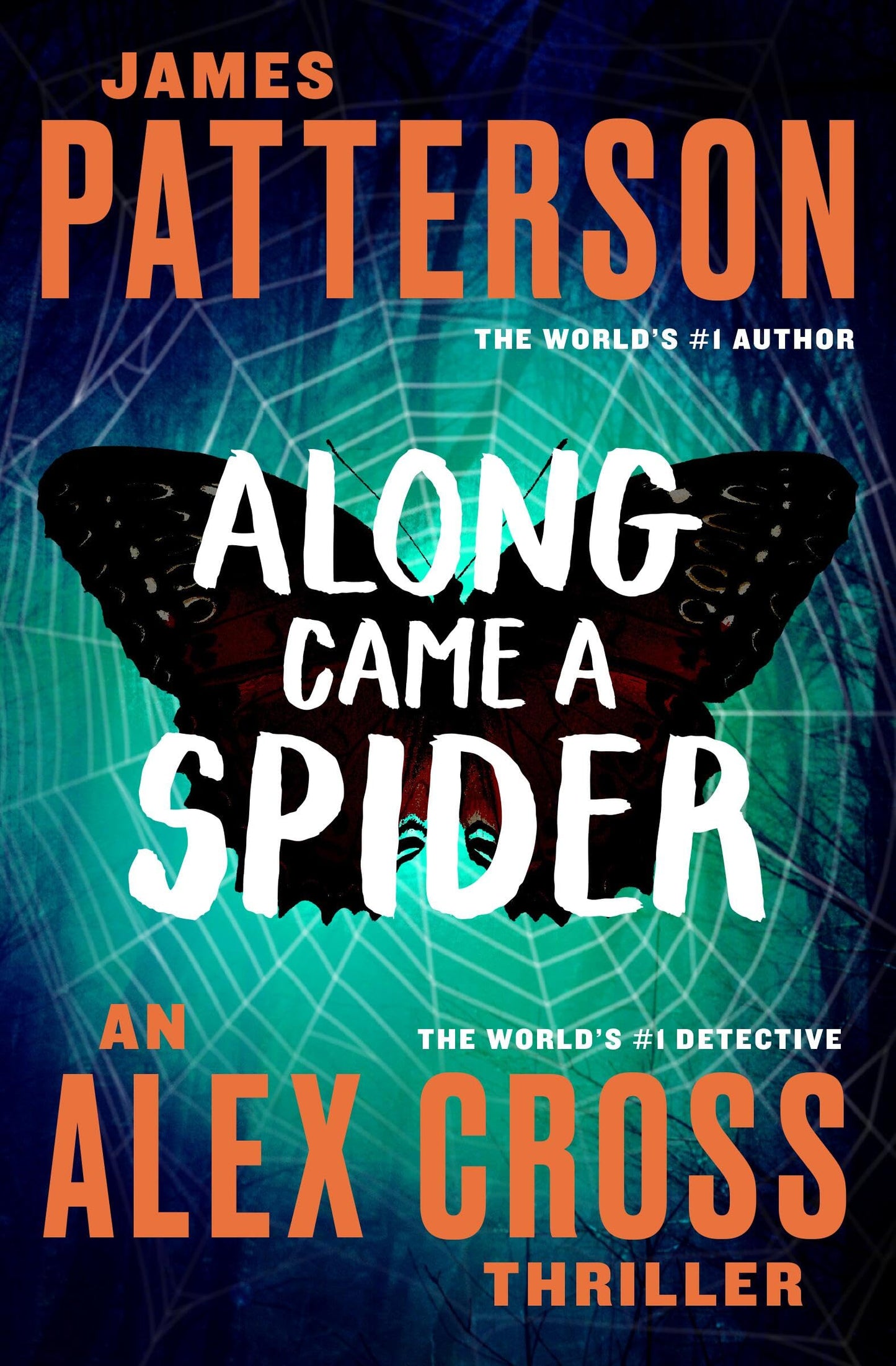 Along Came a Spider (Alex Cross, 1) The Happy Book Stack