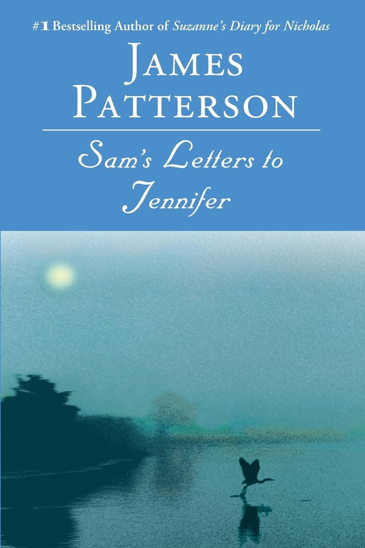 Sam's Letters to Jennifer The Happy Book Stack