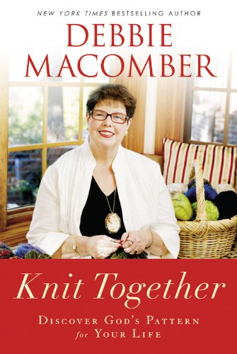 Knit Together: Discover God's Pattern for Your Life The Happy Book Stack