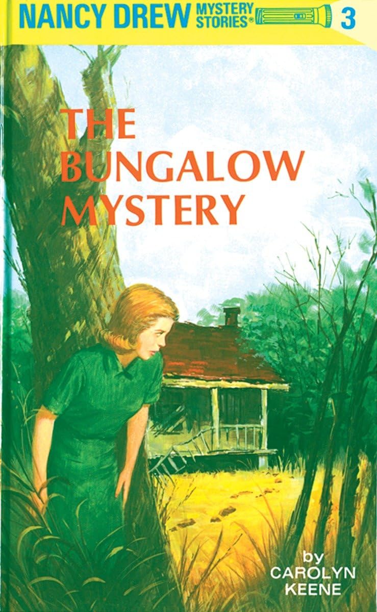 The Bungalow Mystery (Nancy Drew, Book 3) The Happy Book Stack