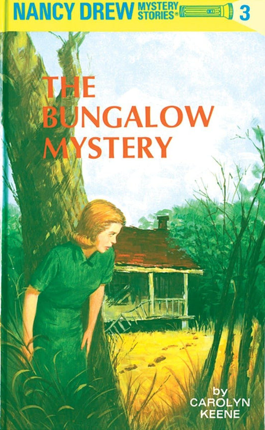 The Bungalow Mystery (Nancy Drew, Book 3) The Happy Book Stack