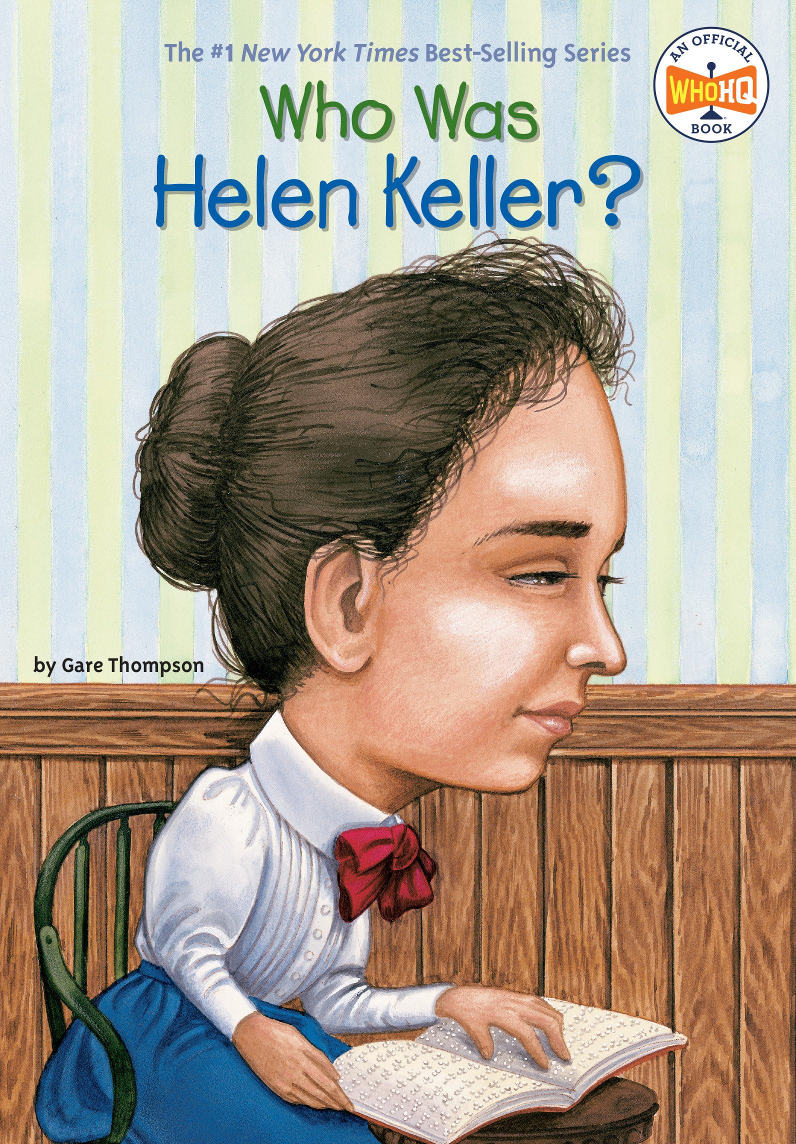 Who Was Helen Keller? The Happy Book Stack