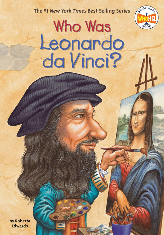 Who Was Leonardo da Vinci? The Happy Book Stack