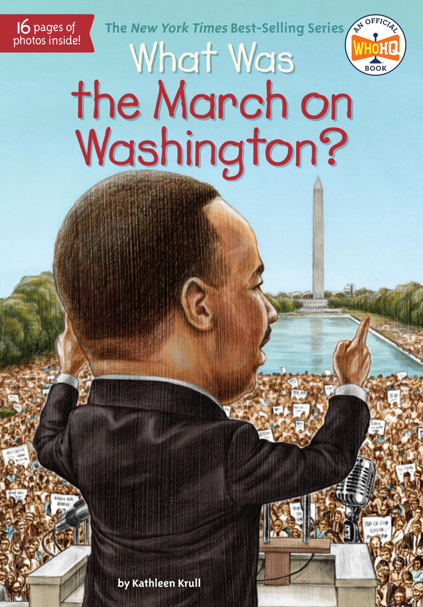 What Was the March on Washington? The Happy Book Stack