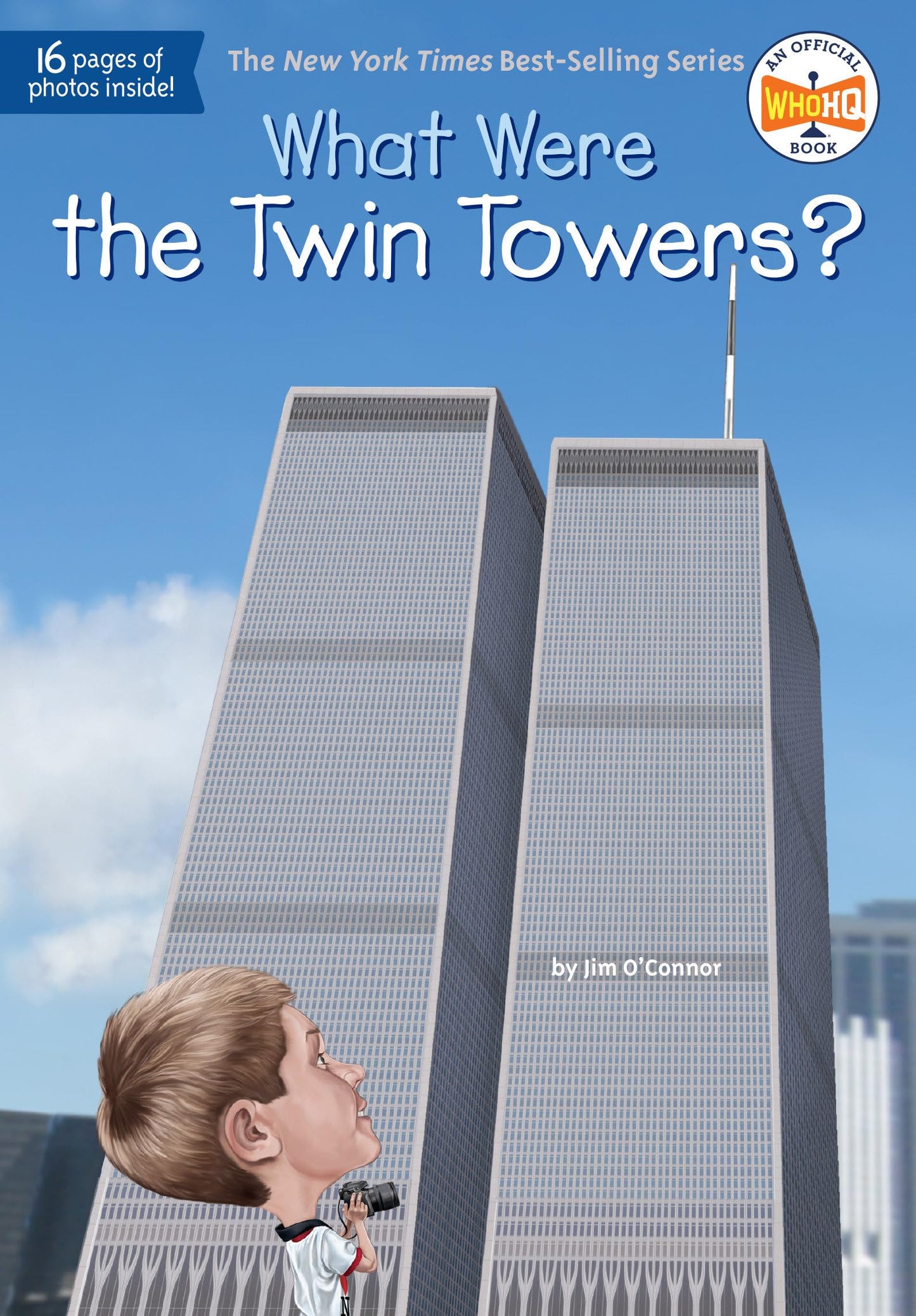 What Were the Twin Towers? (What Was?) The Happy Book Stack