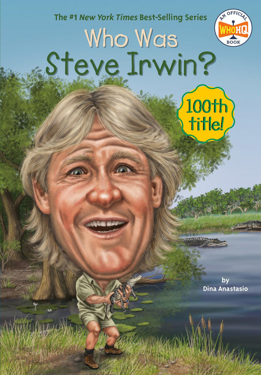 Who Was Steve Irwin? The Happy Book Stack