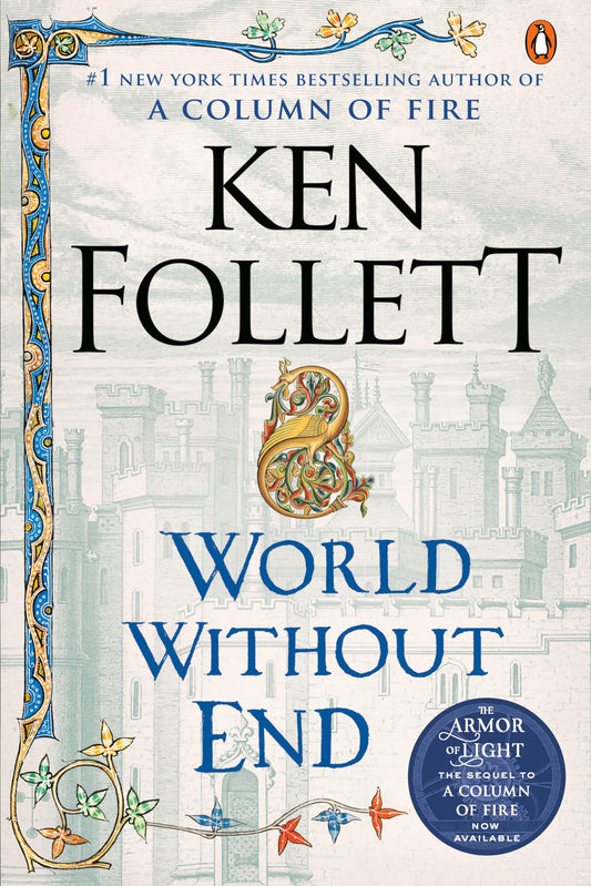World Without End: A Novel (Kingsbridge) The Happy Book Stack