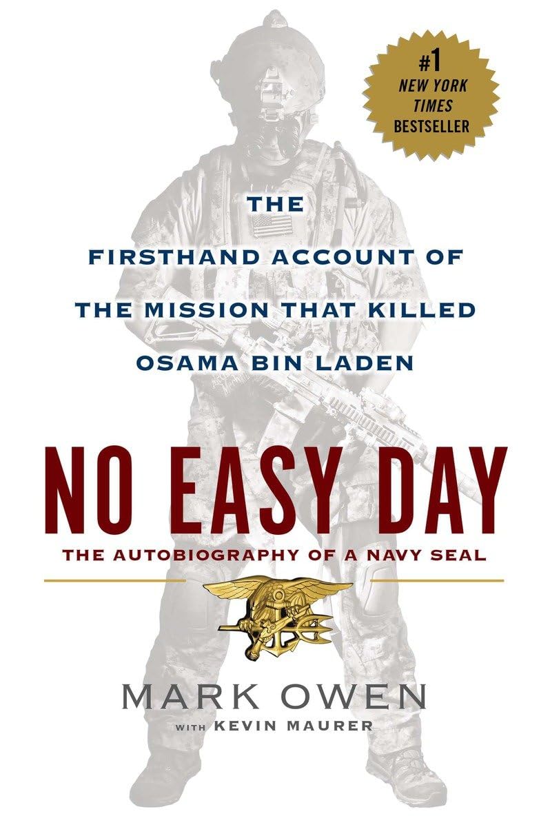 No Easy Day: The Firsthand Account of the Mission that Killed Osama Bin Laden The Happy Book Stack