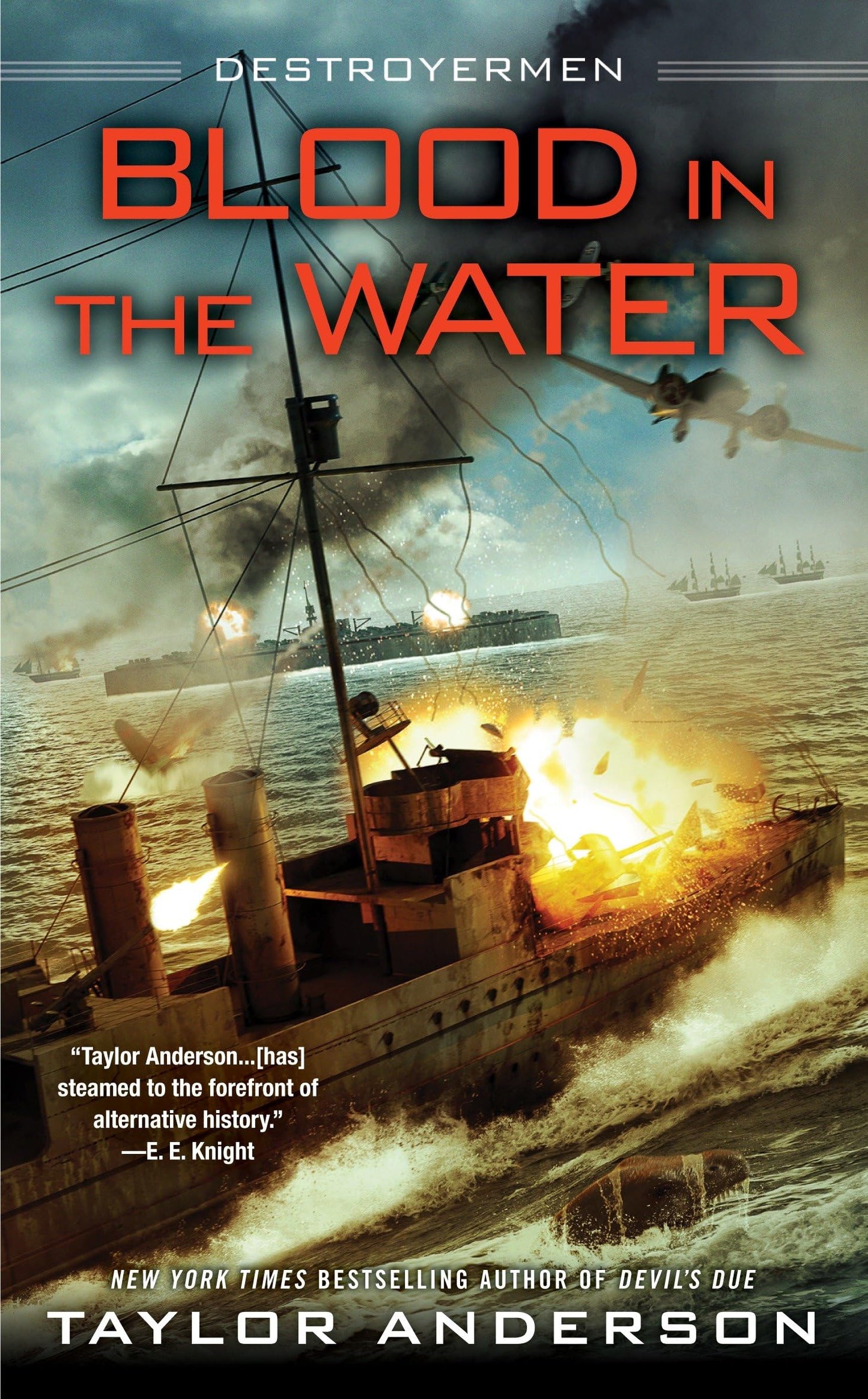 Blood In the Water (Destroyermen) The Happy Book Stack