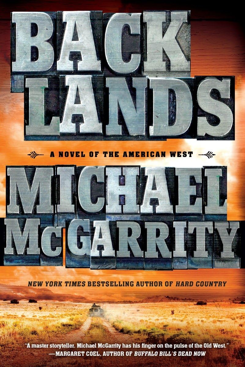 Backlands: A Novel of the American West (The American West Trilogy) The Happy Book Stack