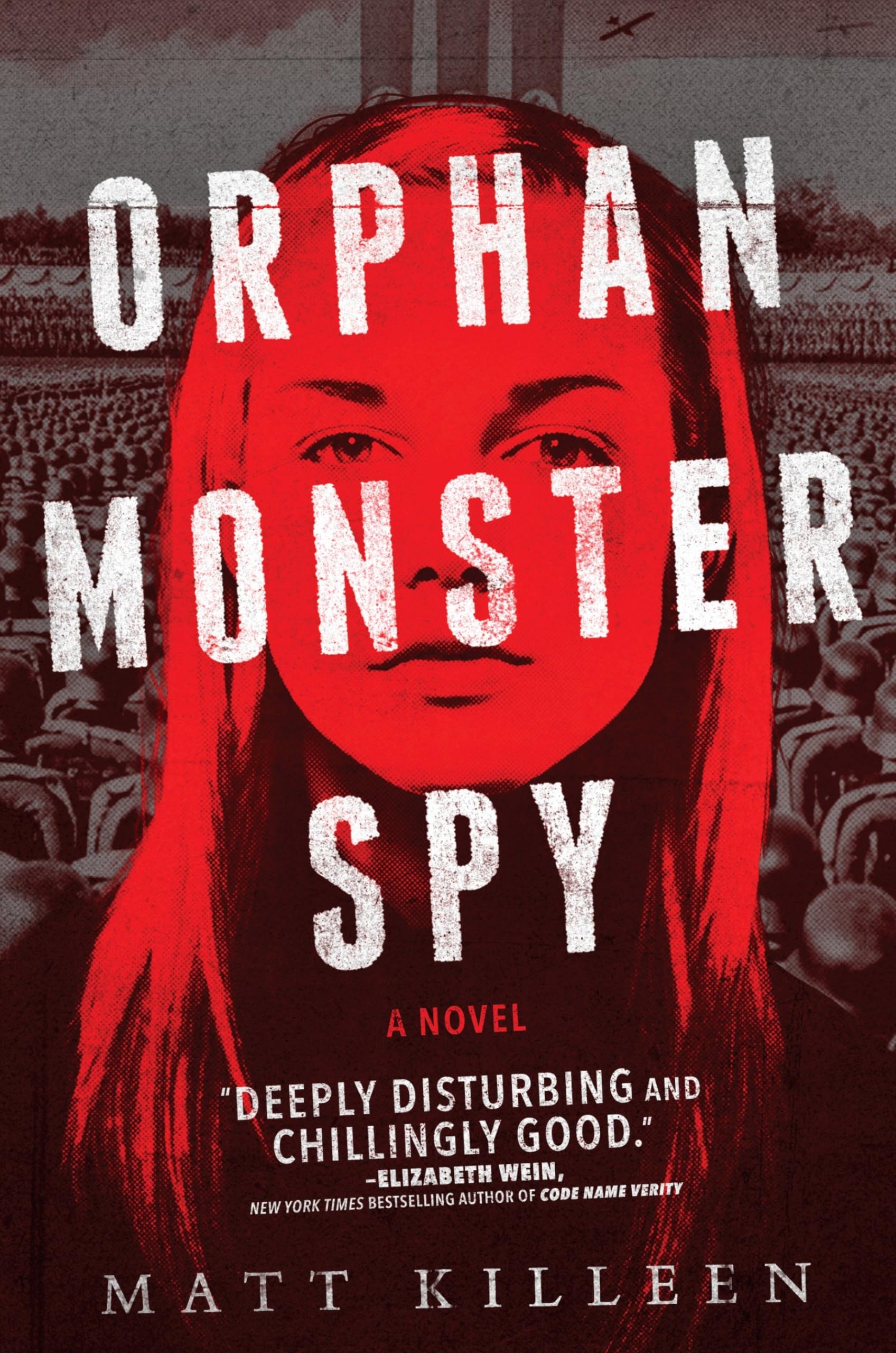 Orphan Monster Spy The Happy Book Stack
