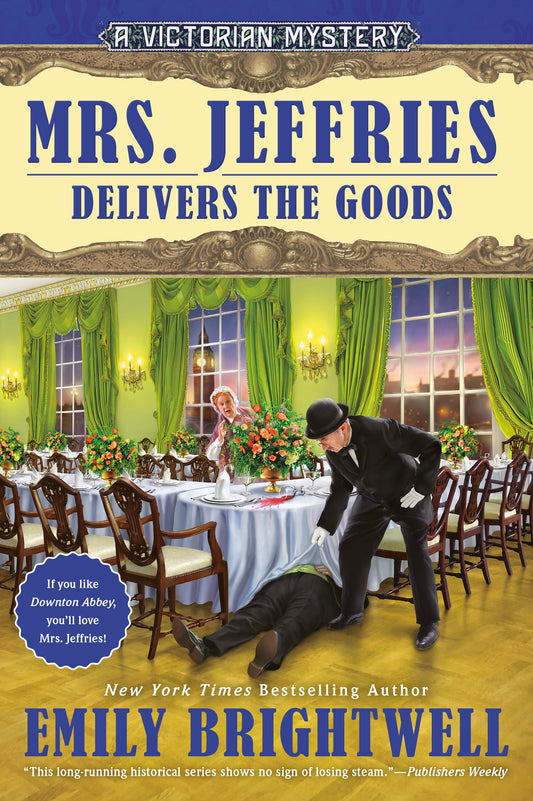 Mrs. Jeffries Delivers the Goods (A Victorian Mystery) The Happy Book Stack