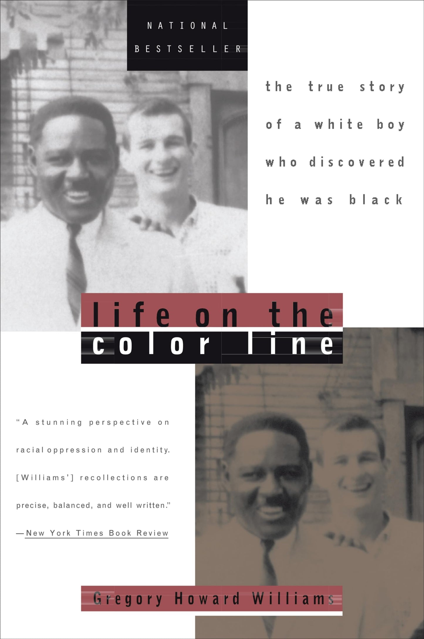 Life on the Color Line: The True Story of a White Boy Who Discovered He Was Black - 9396