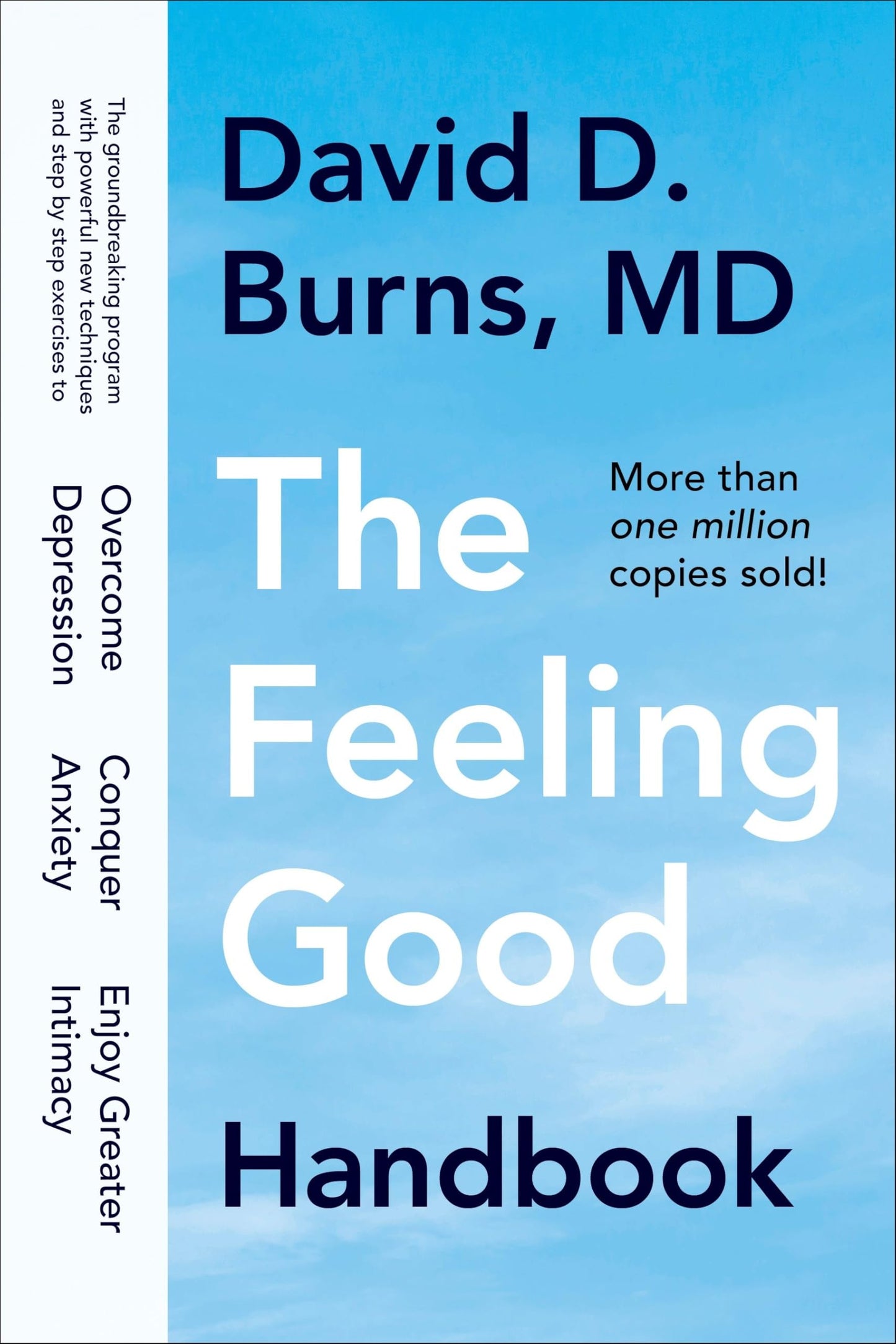 The Feeling Good Handbook The Happy Book Stack