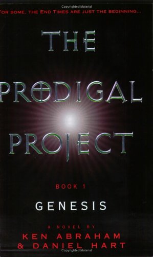 The Prodigal Project: Book 1: Genesis The Happy Book Stack