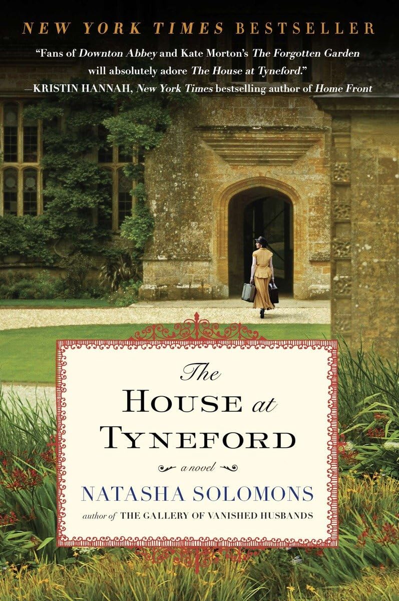 The House at Tyneford: A Novel The Happy Book Stack