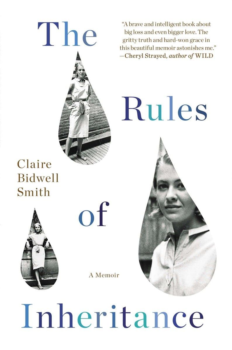 The Rules of Inheritance: A Memoir The Happy Book Stack