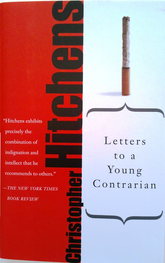 Letters to a Young Contrarian The Happy Book Stack