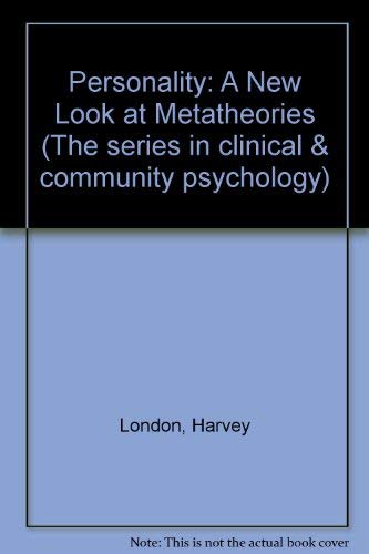 Personality: A New Look at Metatheories (Tertiary Level Biology) - 2484