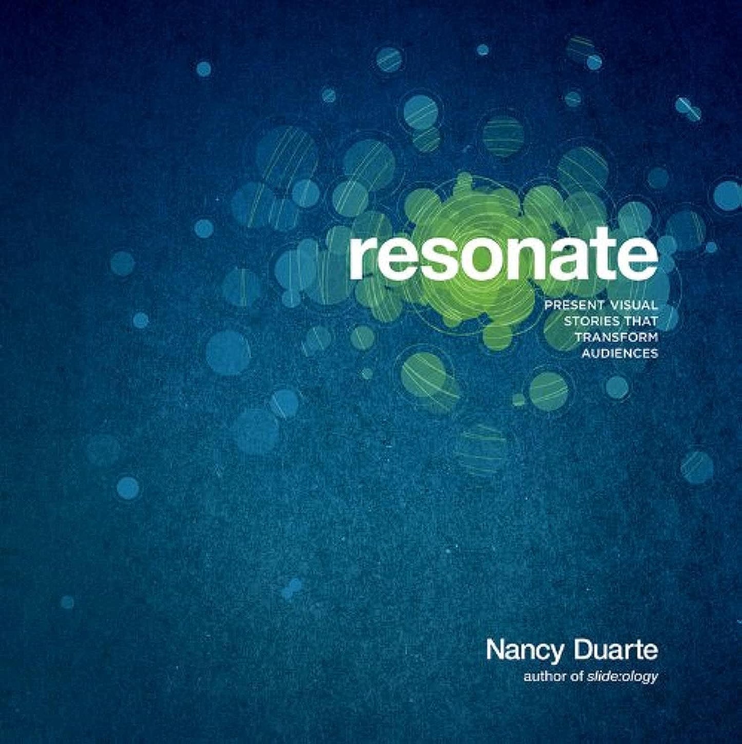 Resonate: Present Visual Stories that Transform Audiences The Happy Book Stack