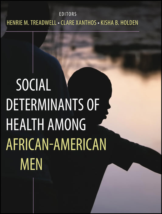 Social Determinants of Health Among African-American Men - 494