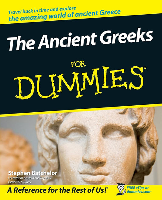 The Ancient Greeks For Dummies The Happy Book Stack