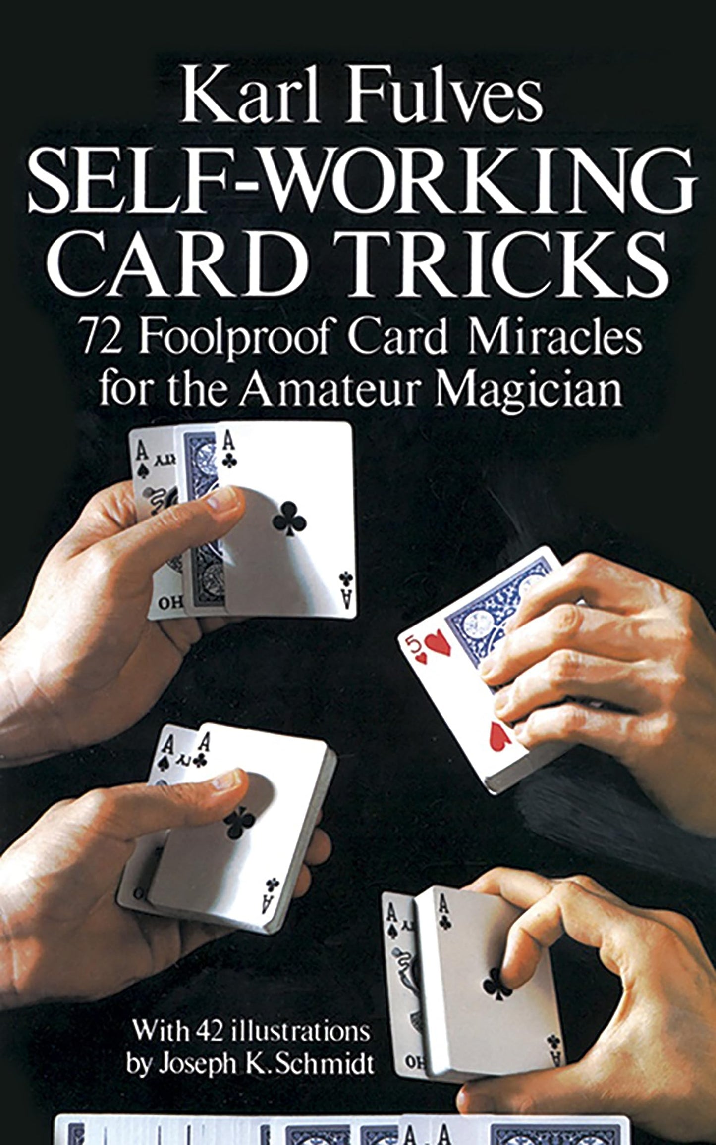 Self-Working Card Tricks (Dover Magic Books) The Happy Book Stack