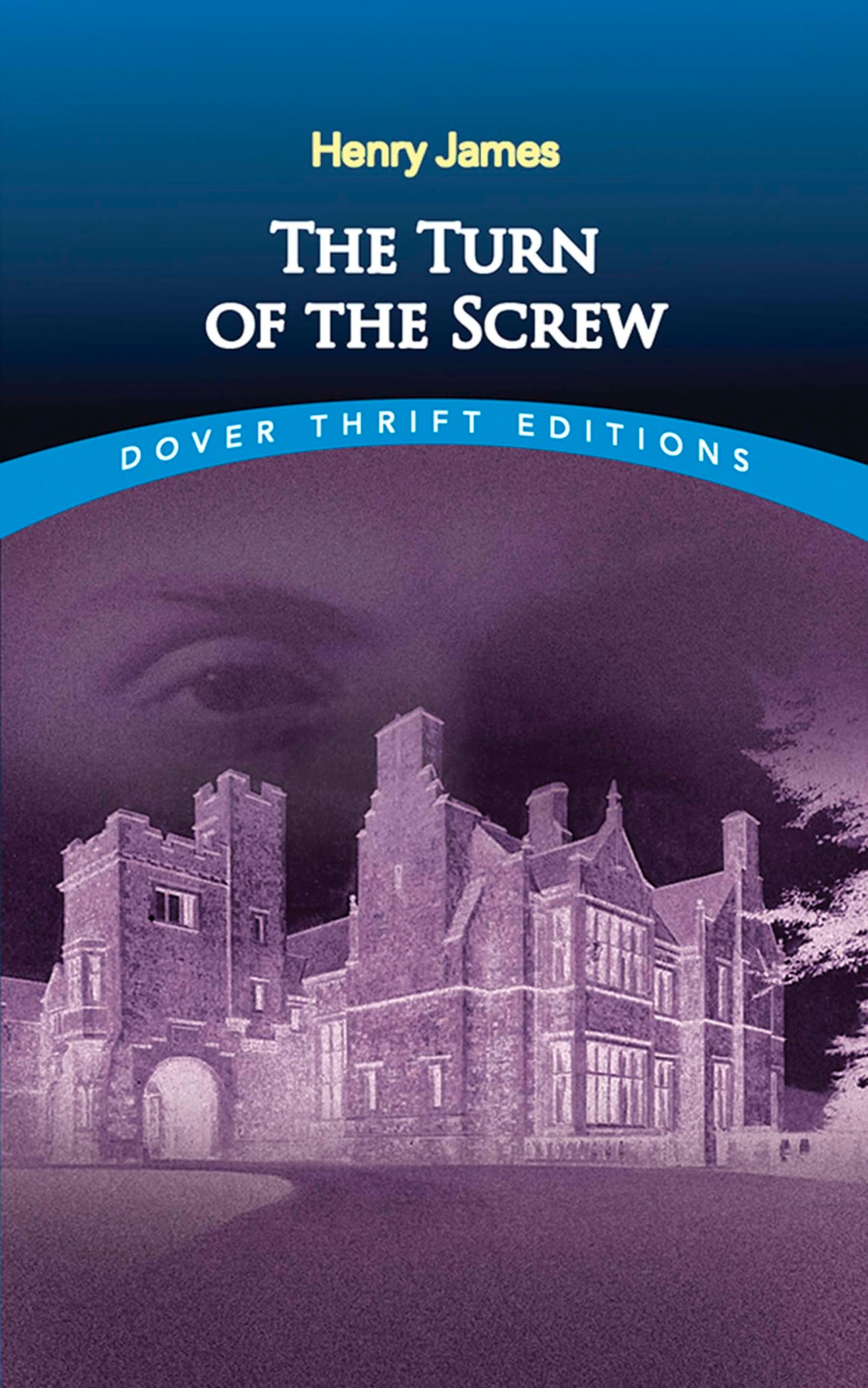 The Turn of the Screw (Dover Thrift Editions: Classic Novels) The Happy Book Stack