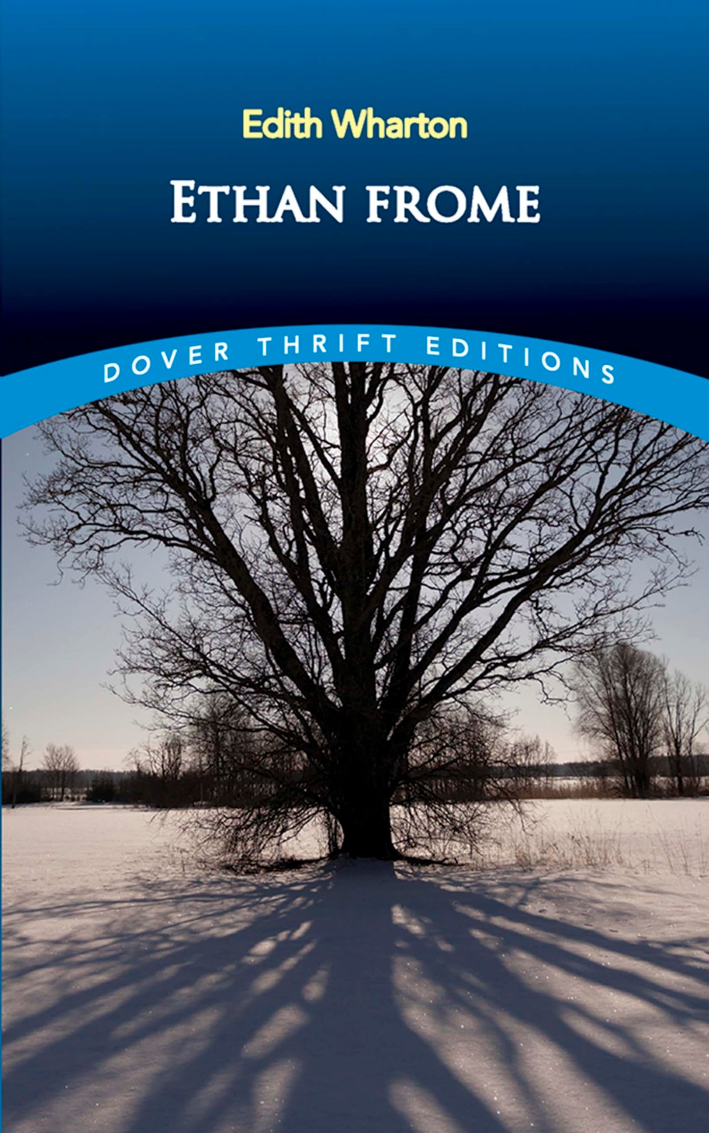 Ethan Frome (Dover Thrift Editions: Classic Novels) The Happy Book Stack