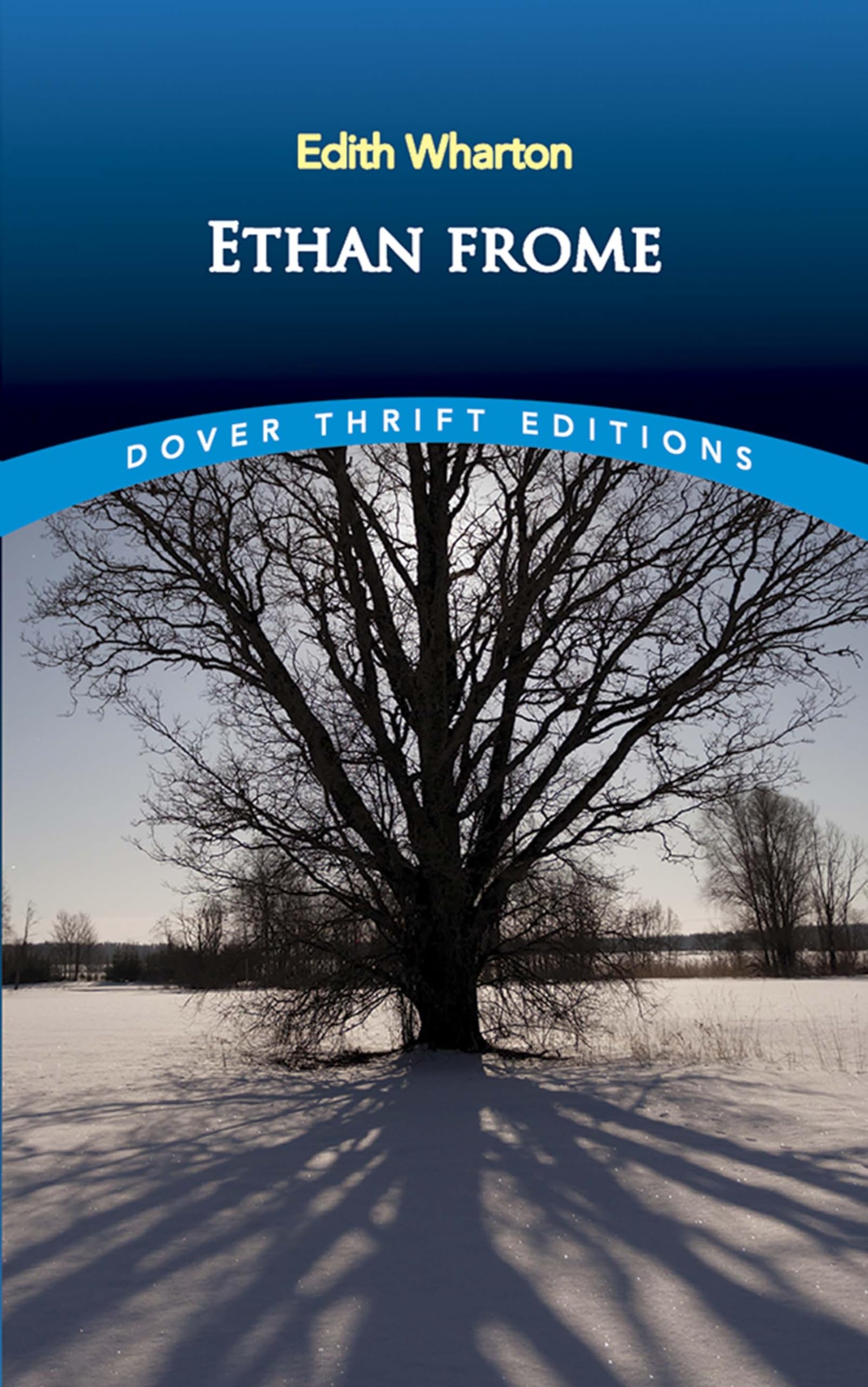 Ethan Frome (Dover Thrift Editions: Classic Novels) The Happy Book Stack