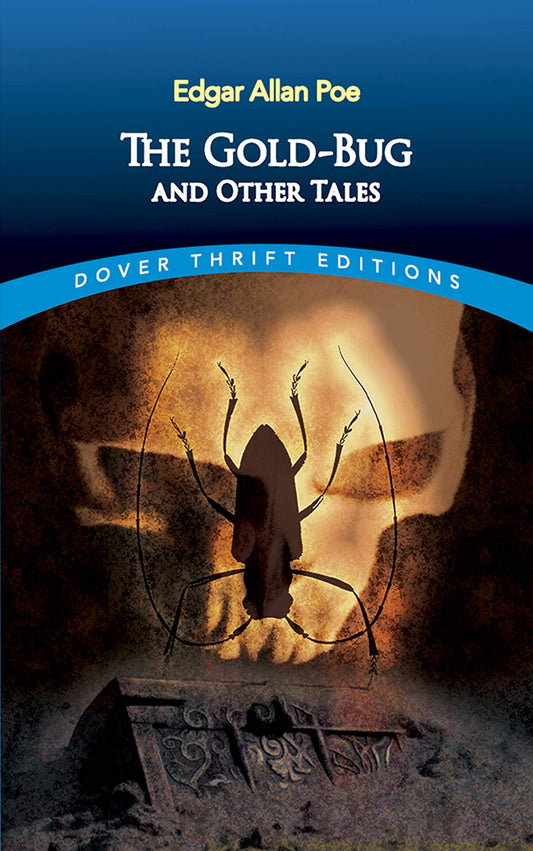The Gold-Bug and Other Tales (Dover Thrift Editions: Gothic/Horror) - 6533