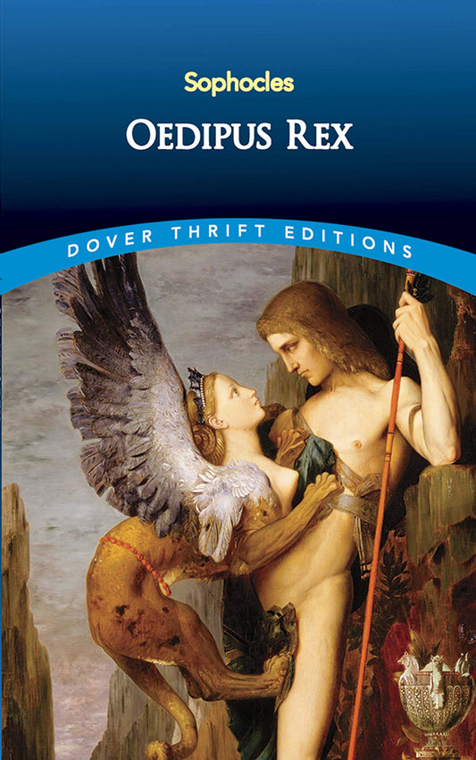 Oedipus Rex (Dover Thrift Editions: Plays) - 5784