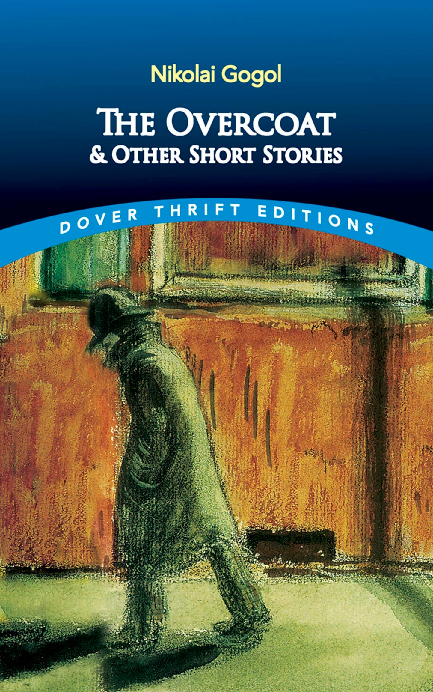 The Overcoat and Other Short Stories (Dover Thrift Editions: Short Stories) The Happy Book Stack