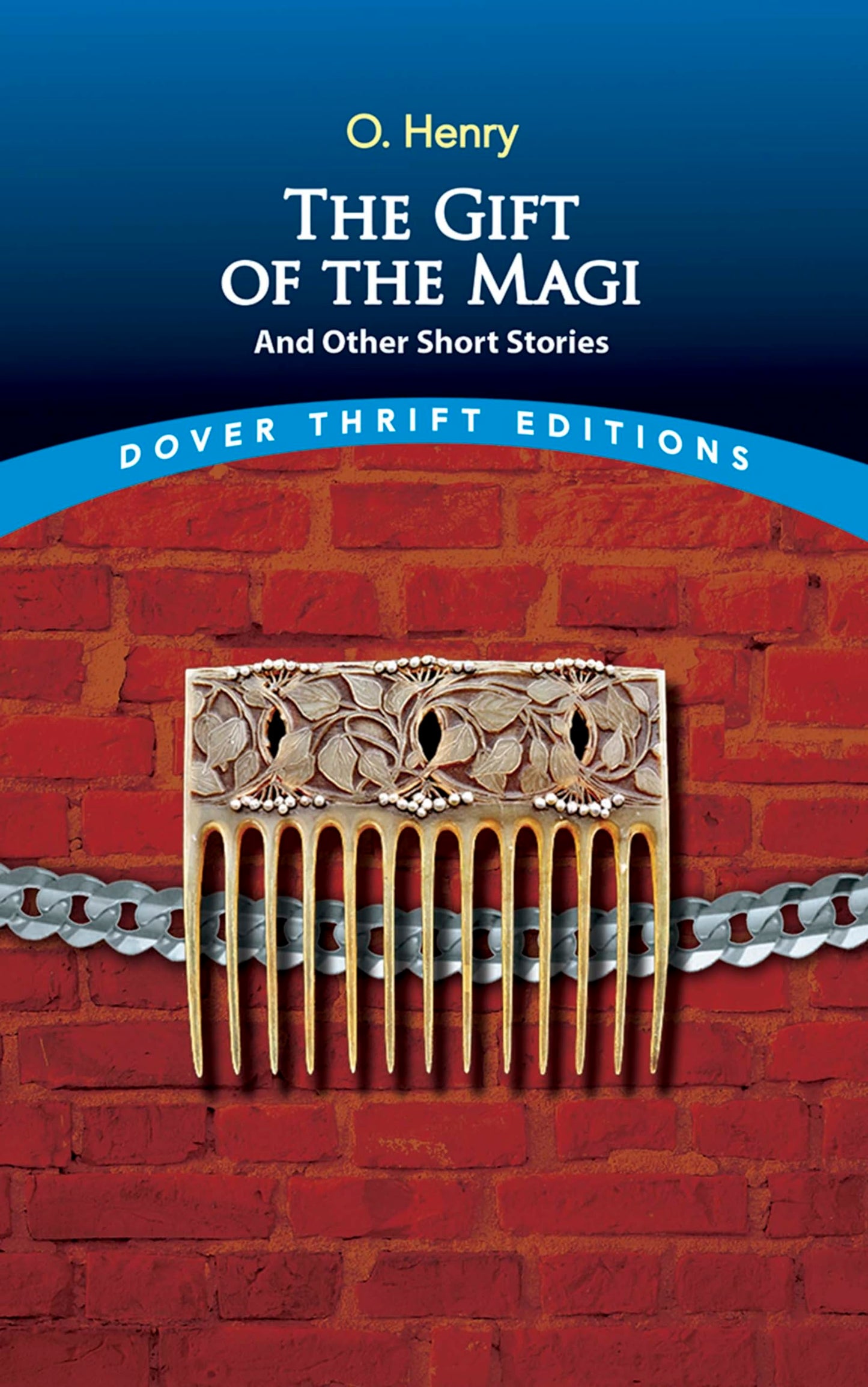 The Gift of the Magi and Other Short Stories The Happy Book Stack