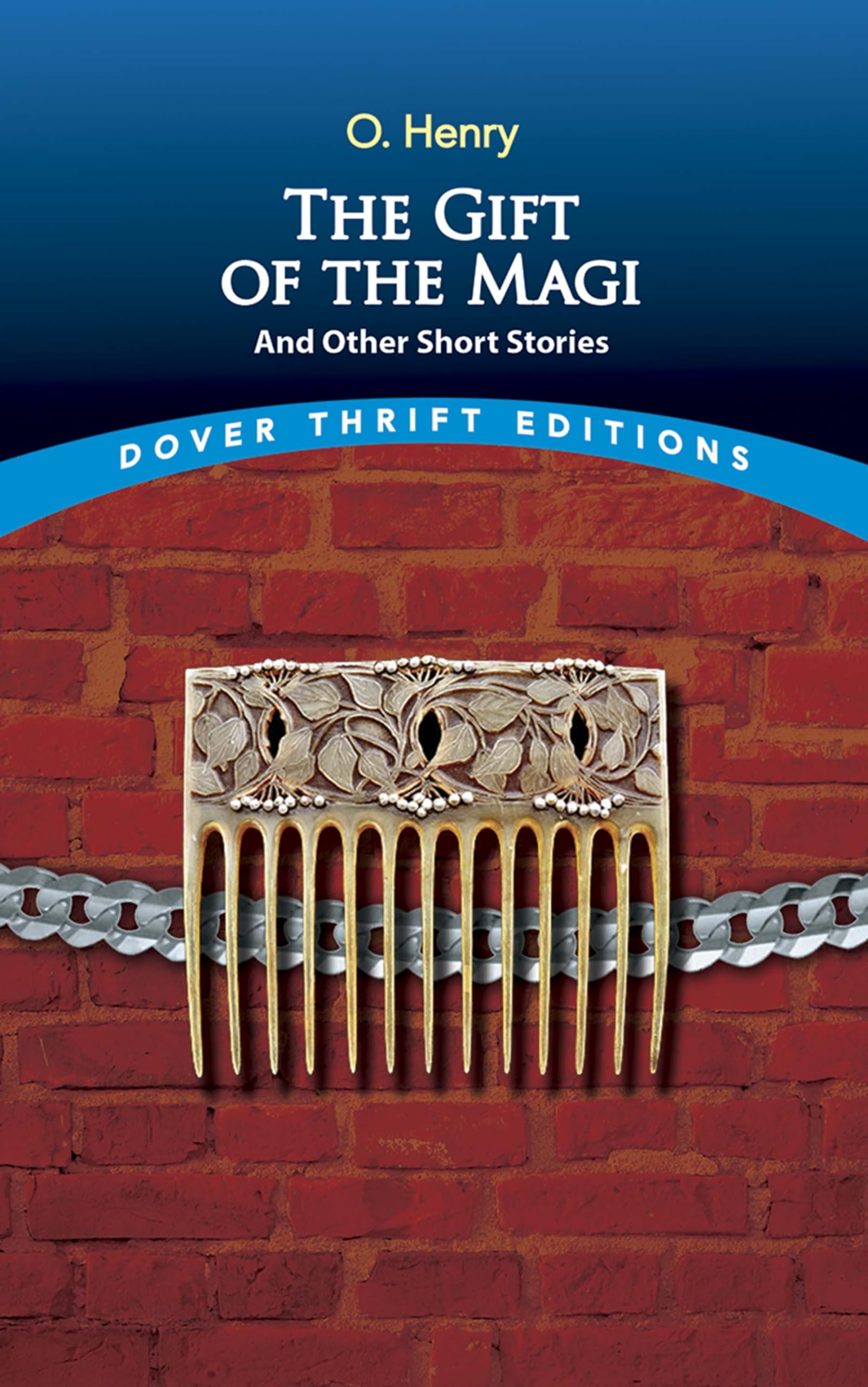 The Gift of the Magi and Other Short Stories The Happy Book Stack