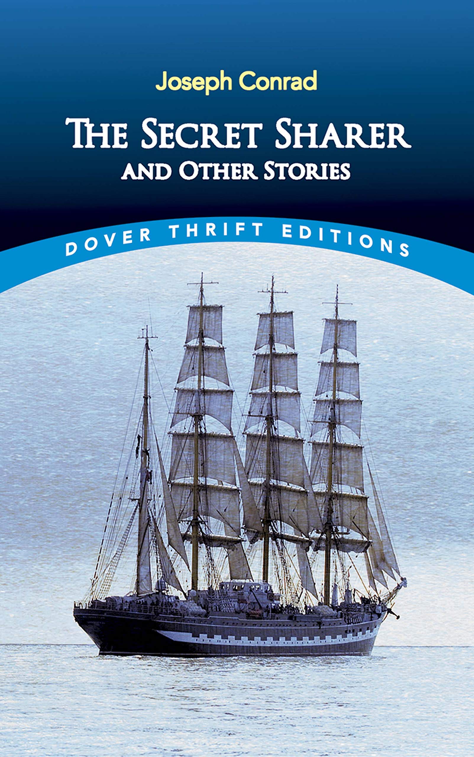 The Secret Sharer and Other Stories (Dover Thrift Editions: Short Stories) The Happy Book Stack